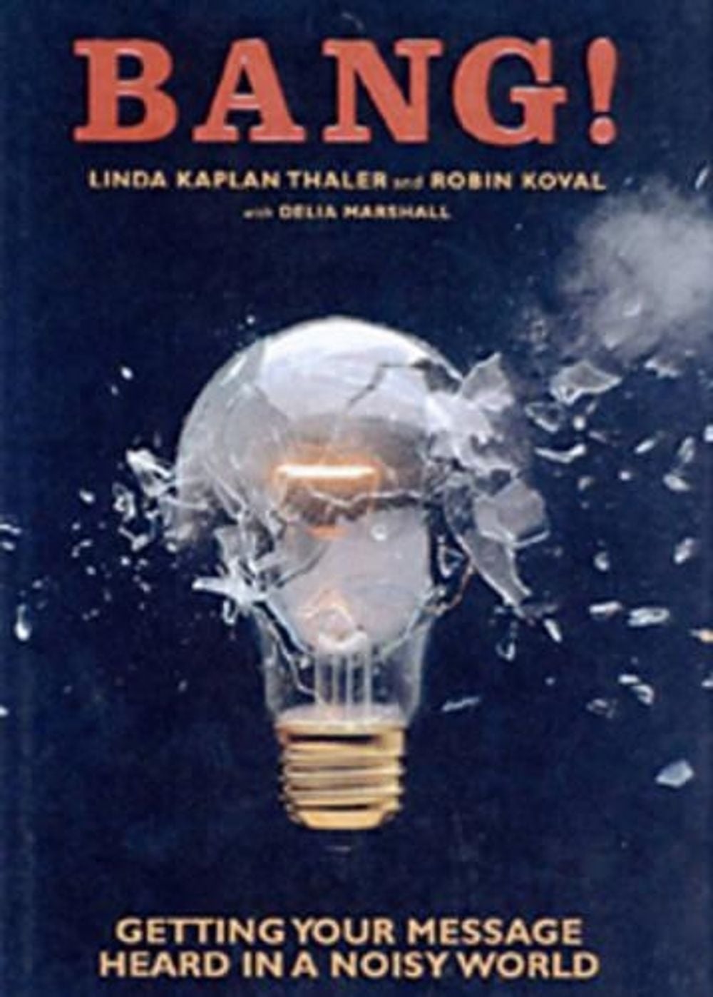 Bang! by Robin Koval - ISBN: 9780385508179