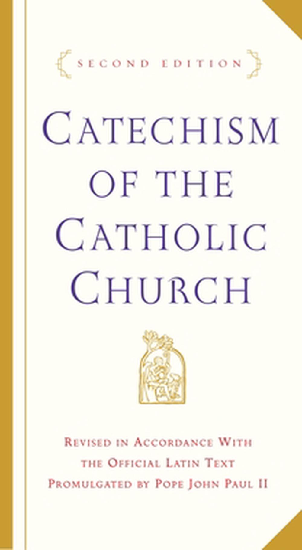Catechism of the Catholic Church: Second Edition, 9780385508193