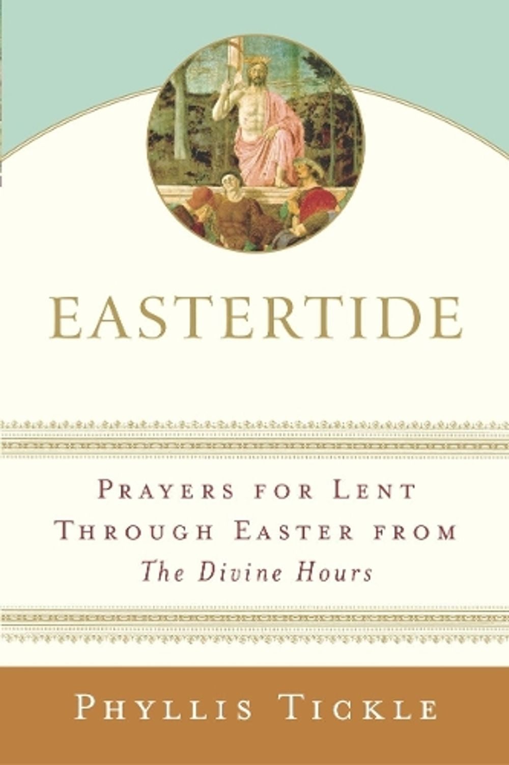 Eastertide by Phyllis Tickle - ISBN: 9780385511285