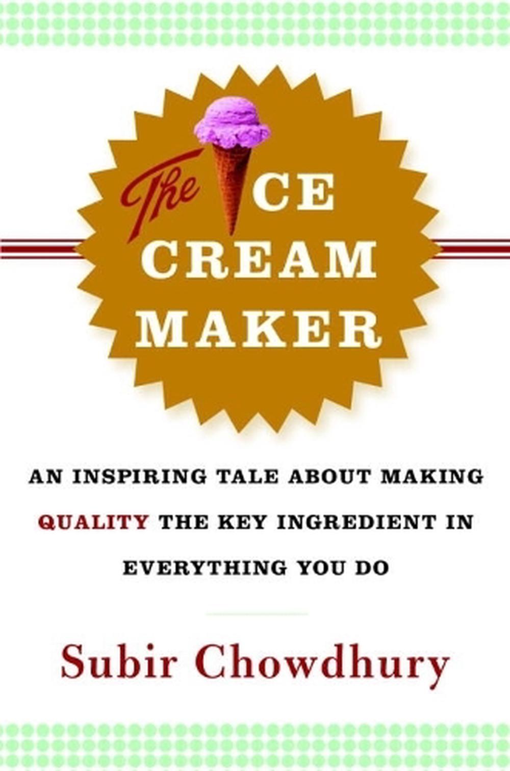The Ice Cream Maker by Subir Chowdhury - ISBN: 9780385514781
