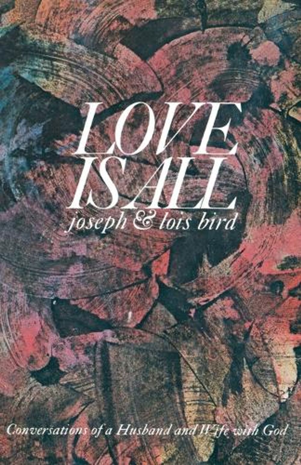 Love is All by Joseph Bird - ISBN: 9780385520973