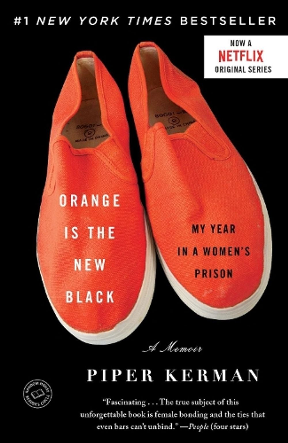 Orange Is the New Black by Piper Kerman - ISBN: 9780385523394