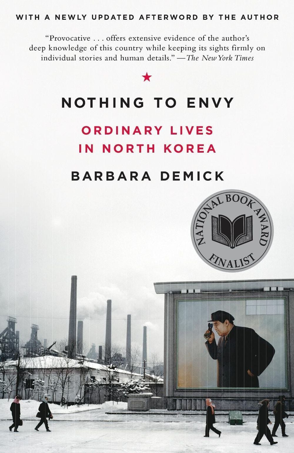 Nothing to Envy by Barbara Demick - ISBN: 9780385523912