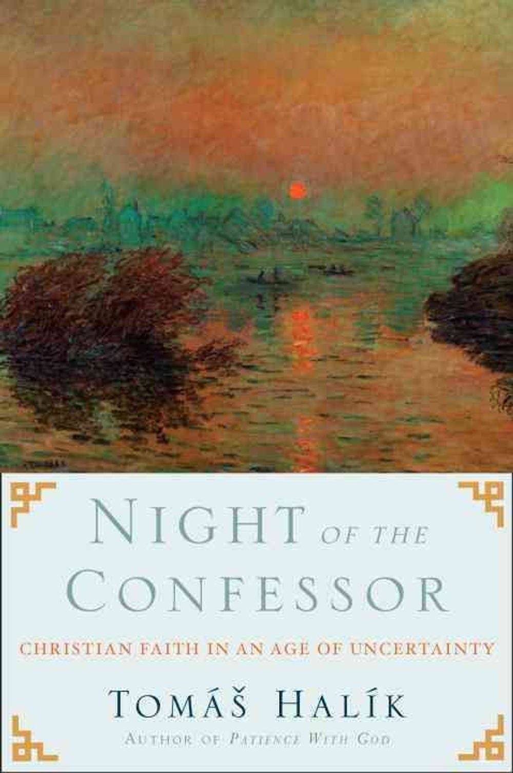 Night of the Confessor by Tomas Halik - ISBN: 9780385524520