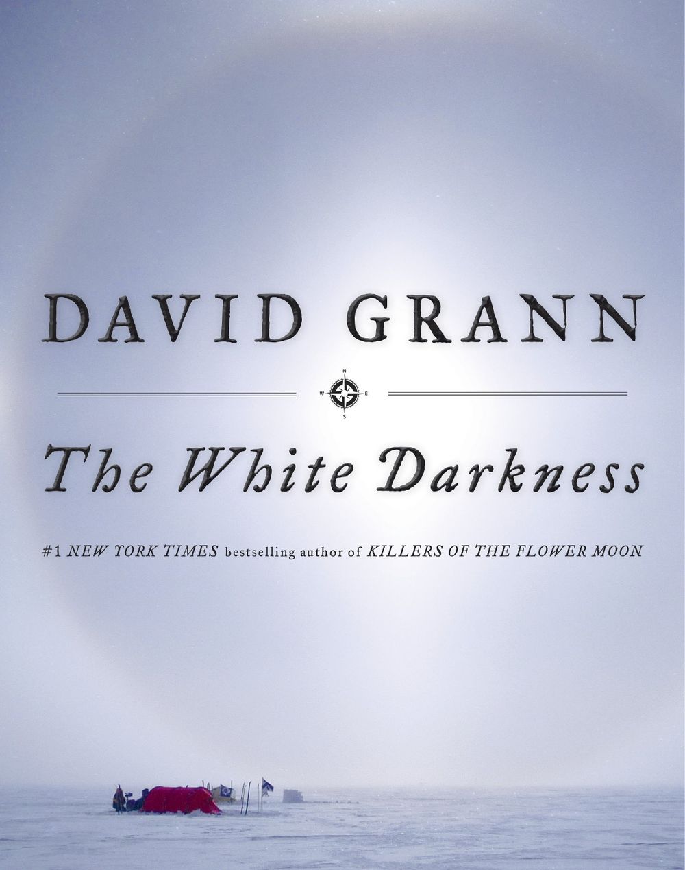 The White Darkness by David Grann - ISBN: 9780385544573