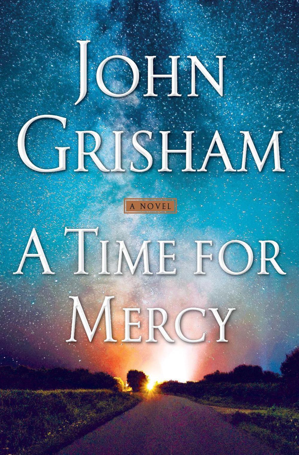 a time for mercy john grisham summary a time for mercy john grisham summary