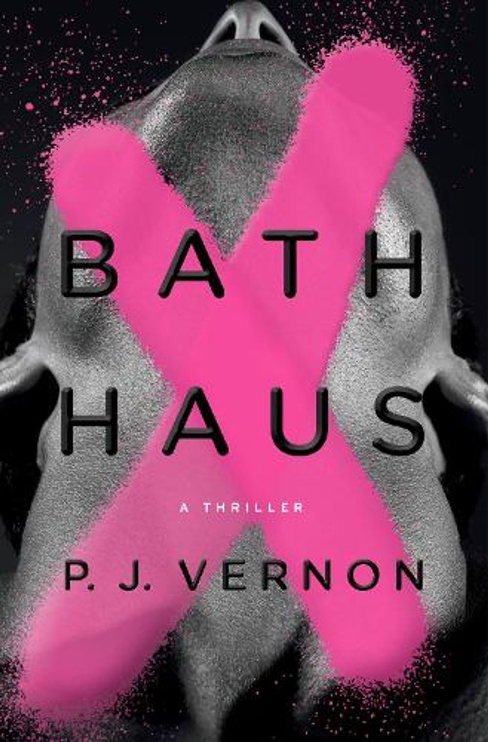 Bath Haus by P.J. Vernon - ISBN: 9780385548014