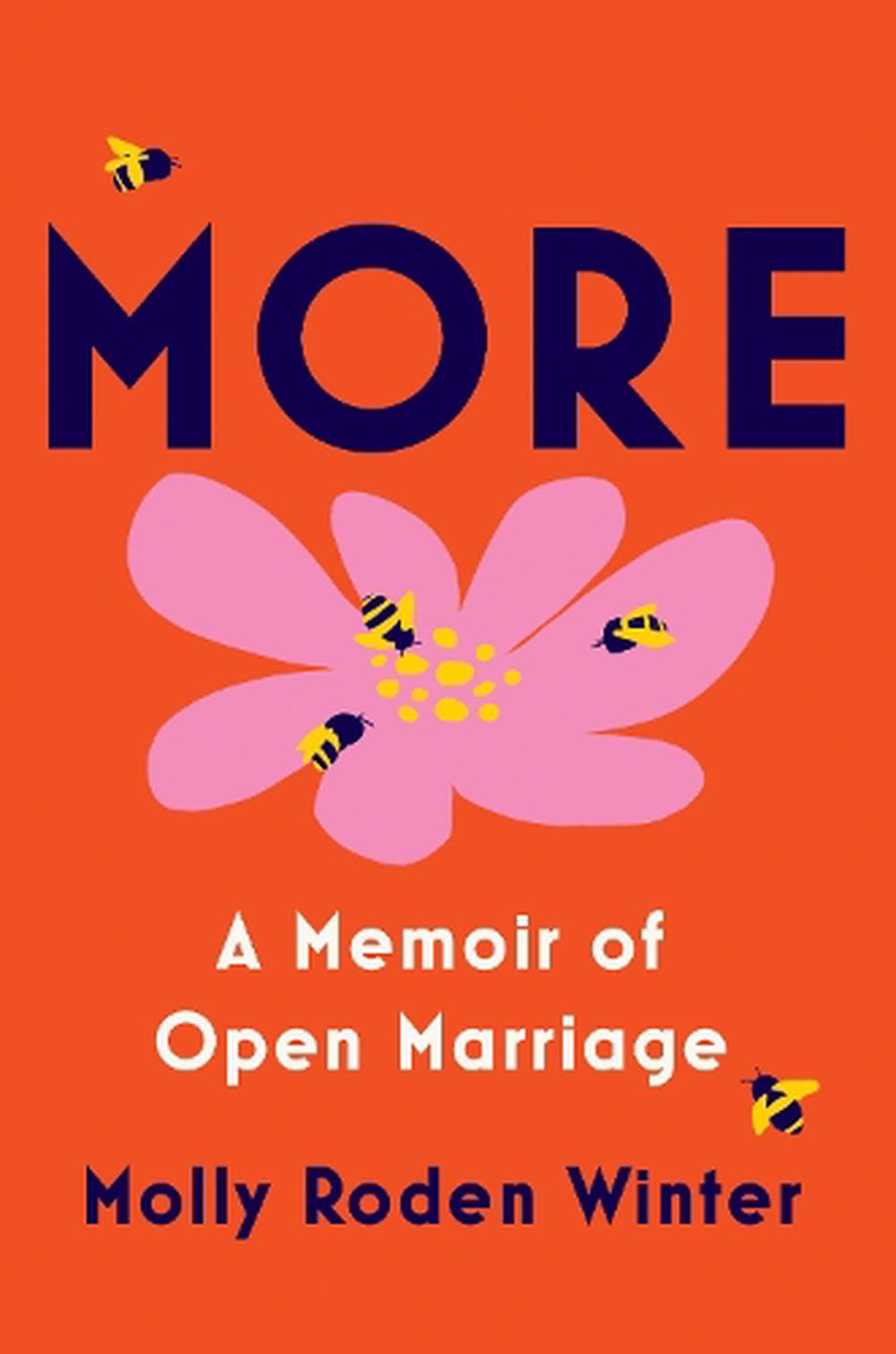 More: A Memoir of Open Marriage by Molly Roden Winter, Hardcover,  9780385549455 | Buy online at The Nile