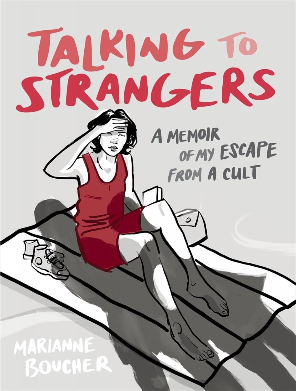 Talking to Strangers by Marianne Boucher - ISBN: 9780385677332