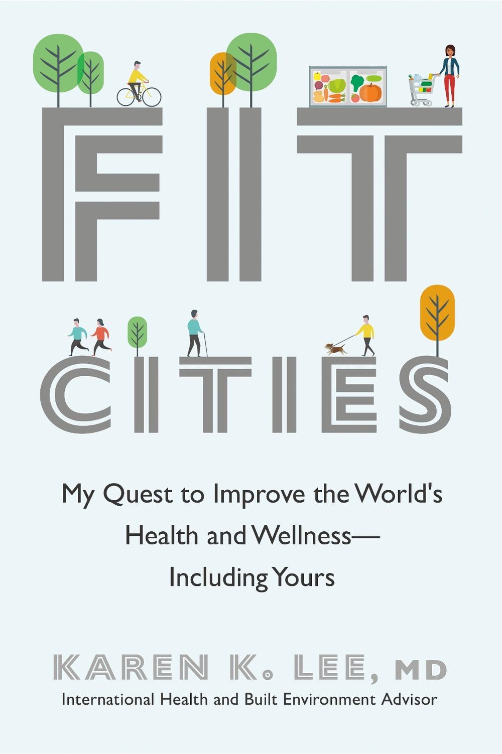 Fit Cities by Karen K. Lee - ISBN: 9780385685320