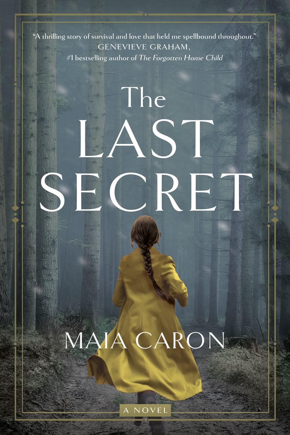 The Last Secret by Maia Caron - ISBN: 9780385688826