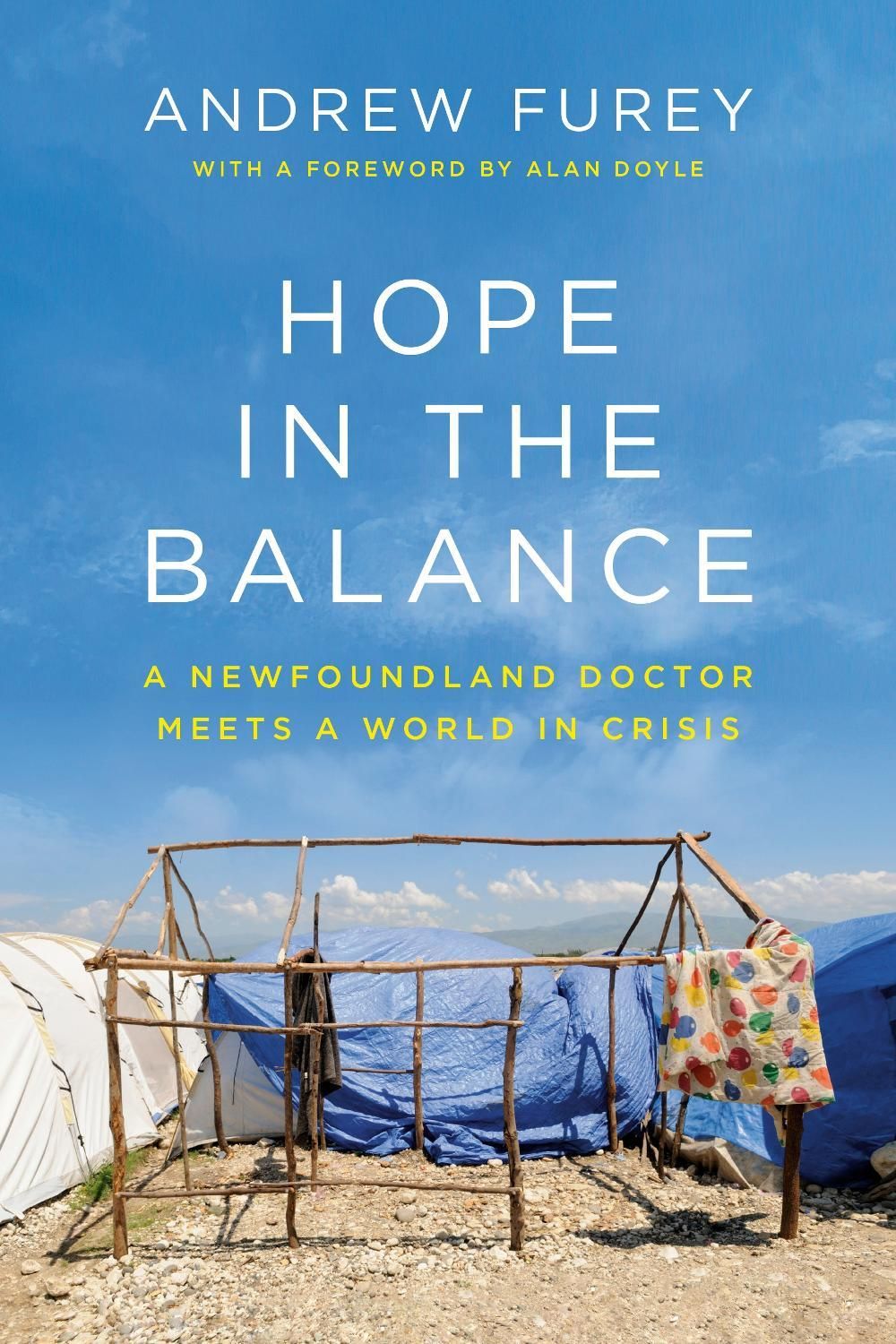 Hope in the Balance by Andrew Furey - ISBN: 9780385692618