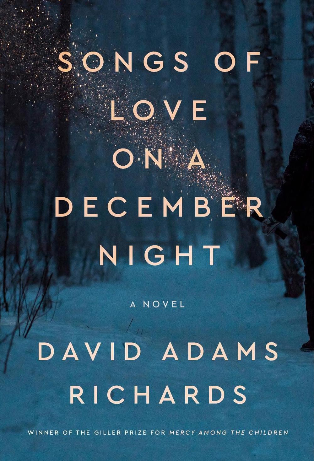 Songs of Love on a December Night by David Adams Richards - ISBN: 9780385699211
