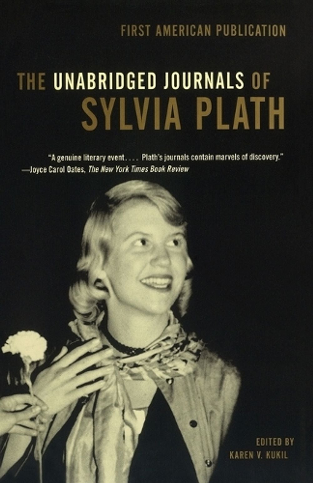 The Unabridged Journals of Sylvia Plath by Sylvia Plath - ISBN: 9780385720250