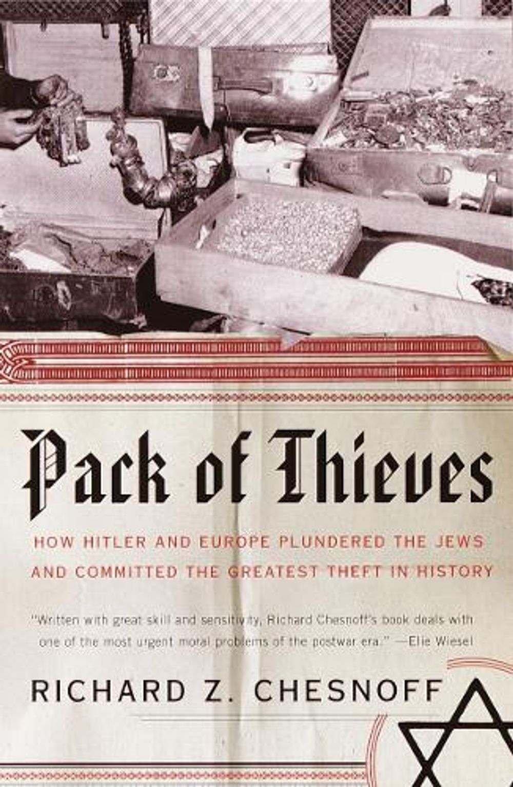 Pack of Thieves by Richard Z. Chesnoff - ISBN: 9780385720649
