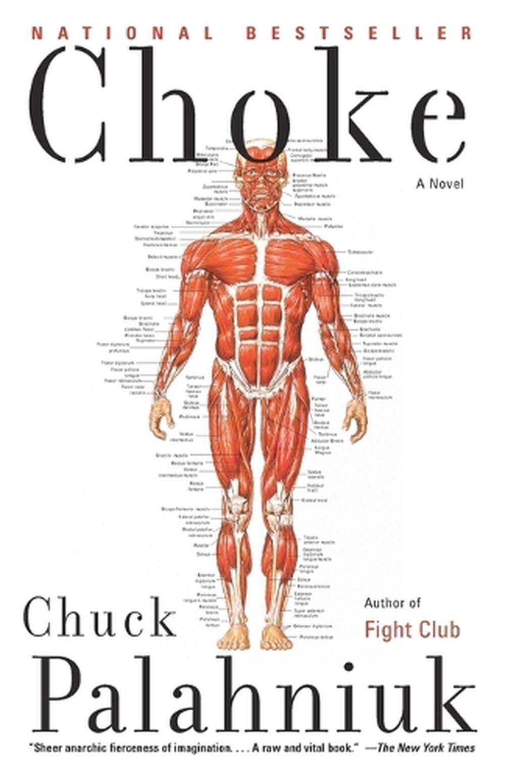 Choke by Chuck Palahniuk - ISBN: 9780385720922