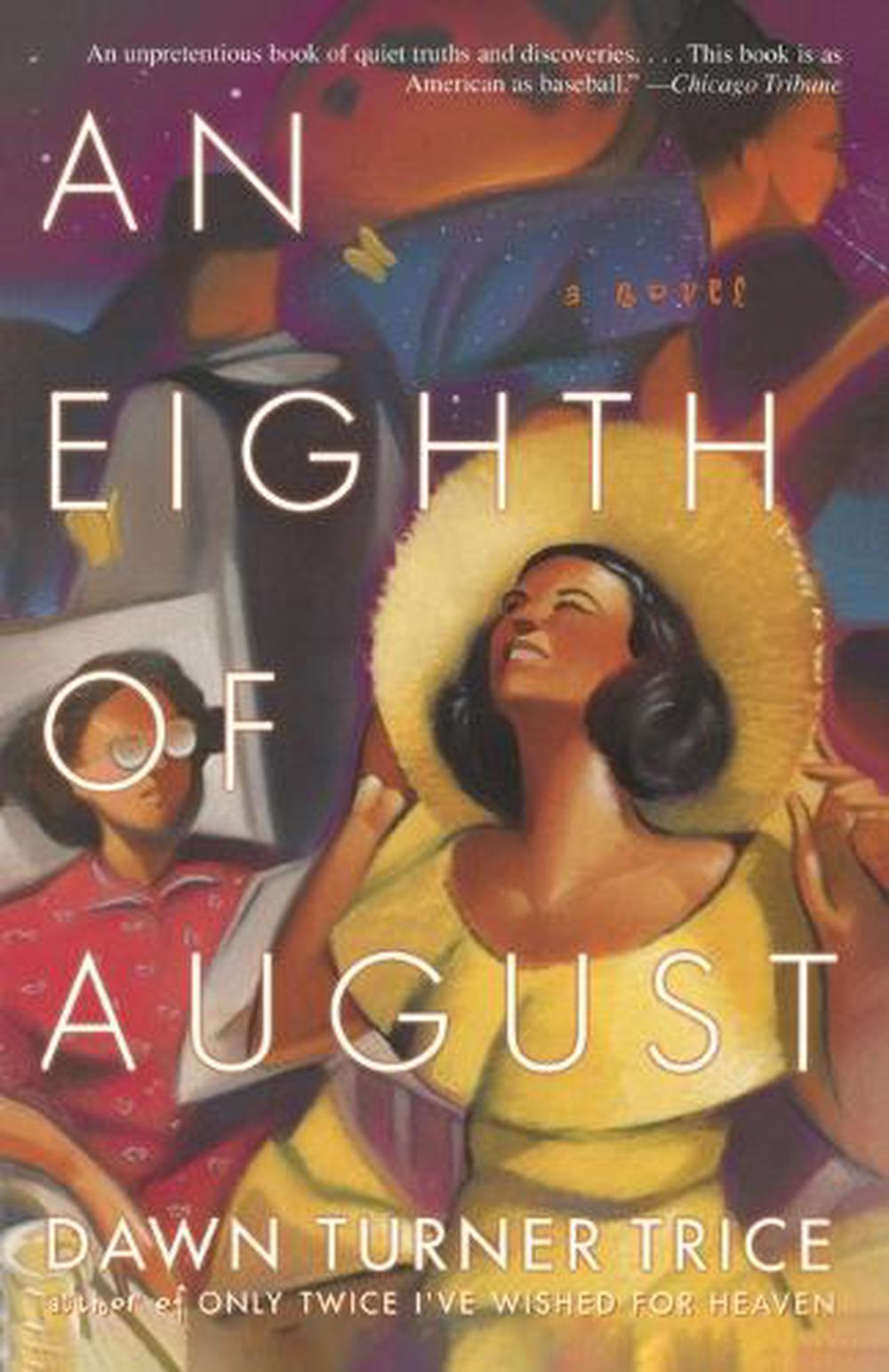 An Eighth of August by Dawn Turner Trice - ISBN: 9780385721479