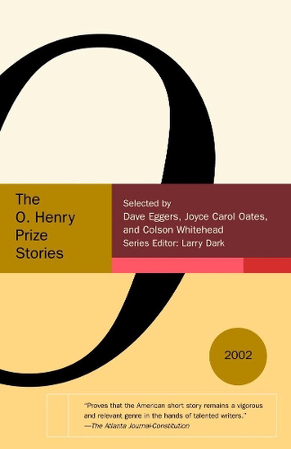 The O. Henry Prize Stories 2002 by Larry Dark, Paperback, 9780385721622
