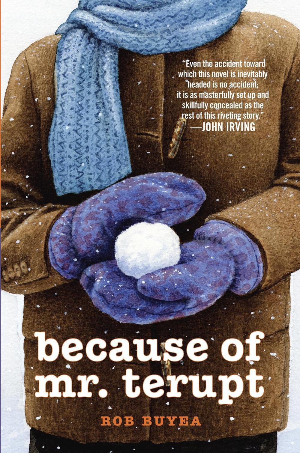 Because of Mr. Terupt by Rob Buyea - ISBN: 9780385738828