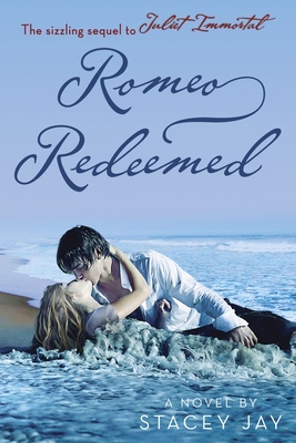 Romeo Redeemed by Stacey Jay - ISBN: 9780385740197