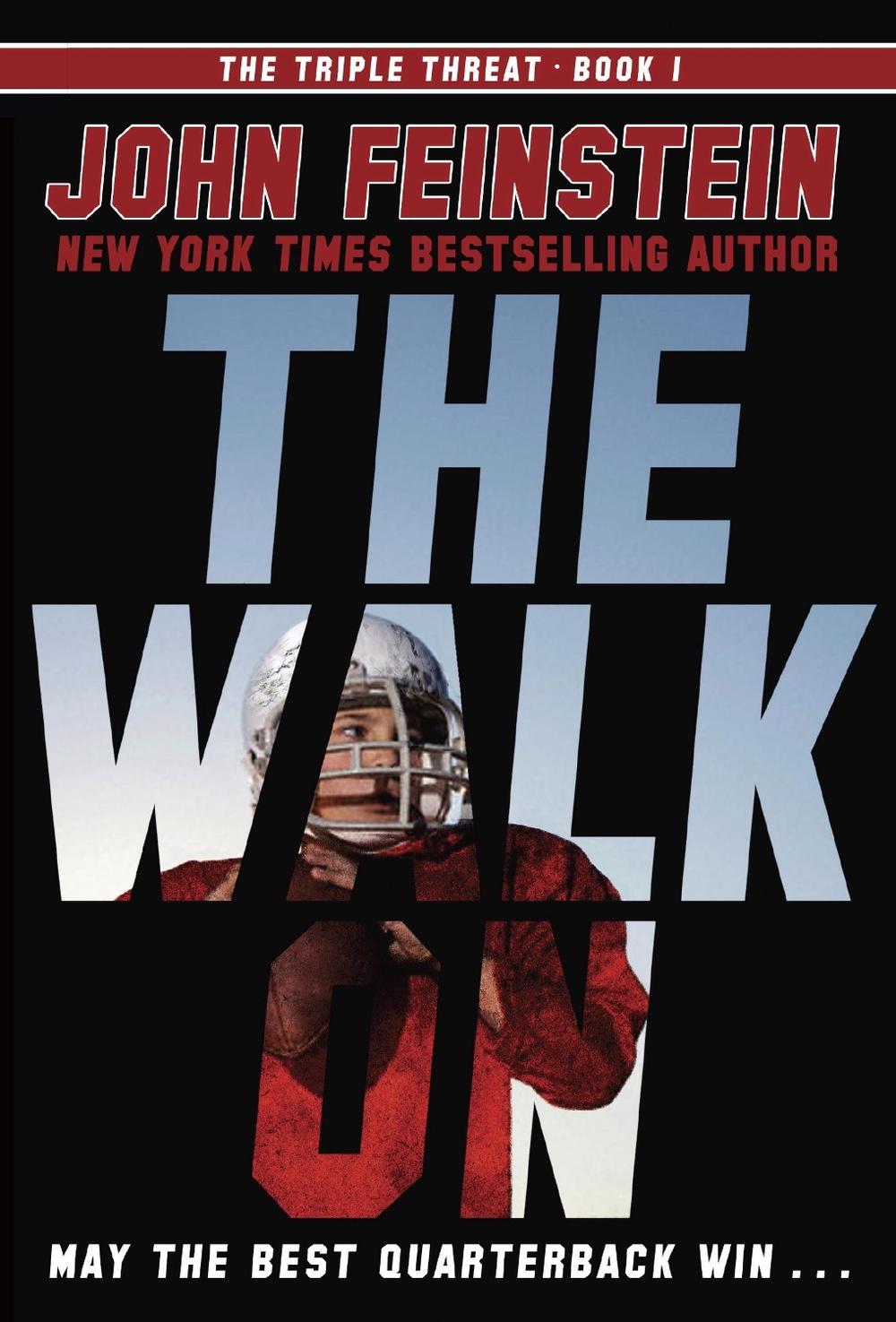 The Walk On (The Triple Threat, 1), 9780385753494