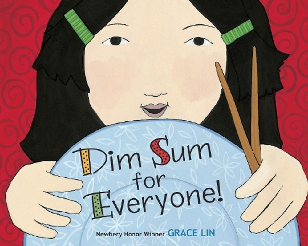 Dim Sum for Everyone! by Grace Lin - ISBN: 9780385754880