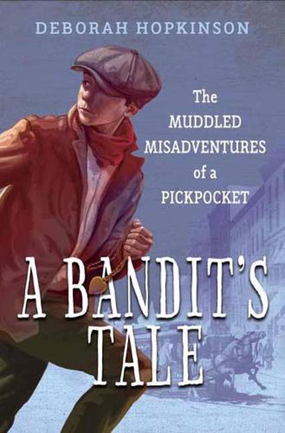 Bandit's Tale by Deborah Hopkinson - ISBN: 9780385755023