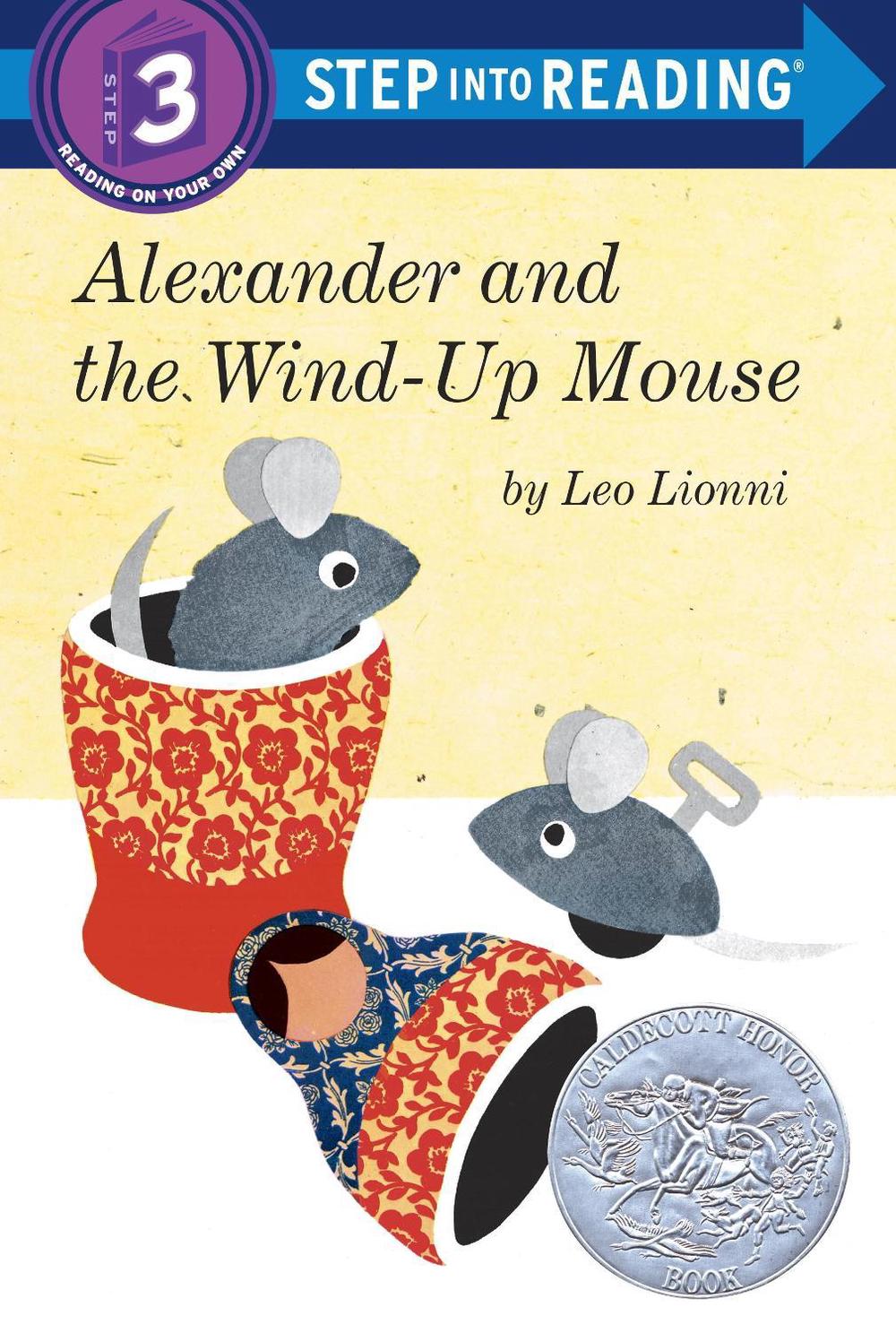 Alexander and the Wind-Up Mouse (Step Into Reading, Step 3) by Leo Lionni - ISBN: 9780385755511