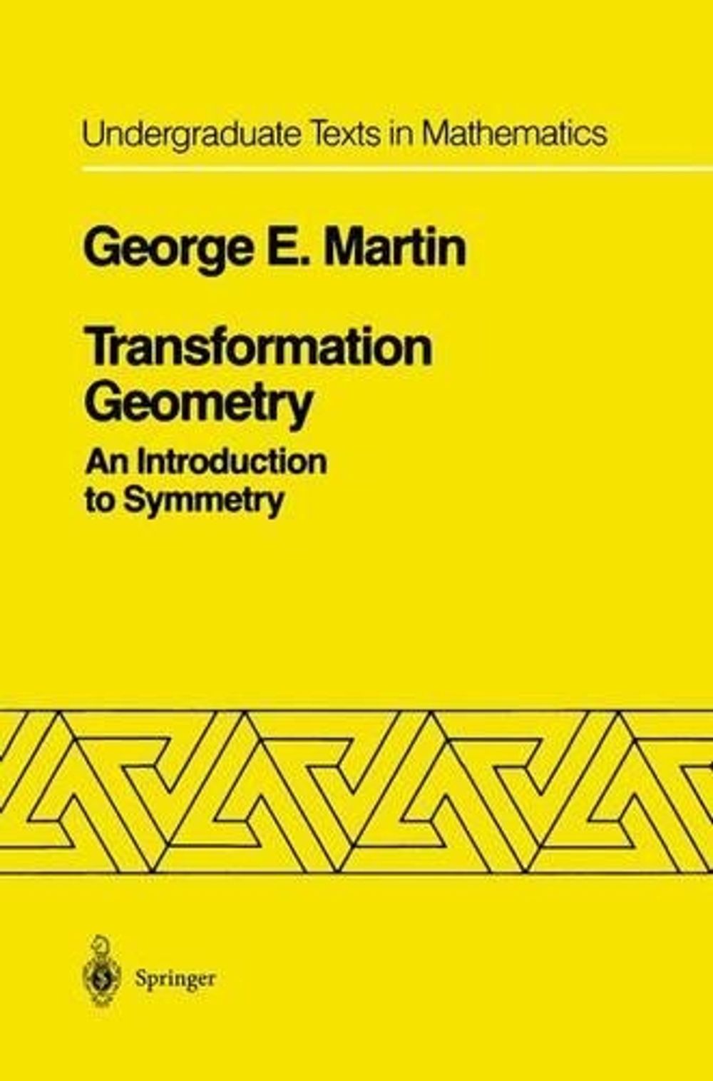 Transformation Geometry, 1st Edition by George E. Martin - ISBN: 9780387906362