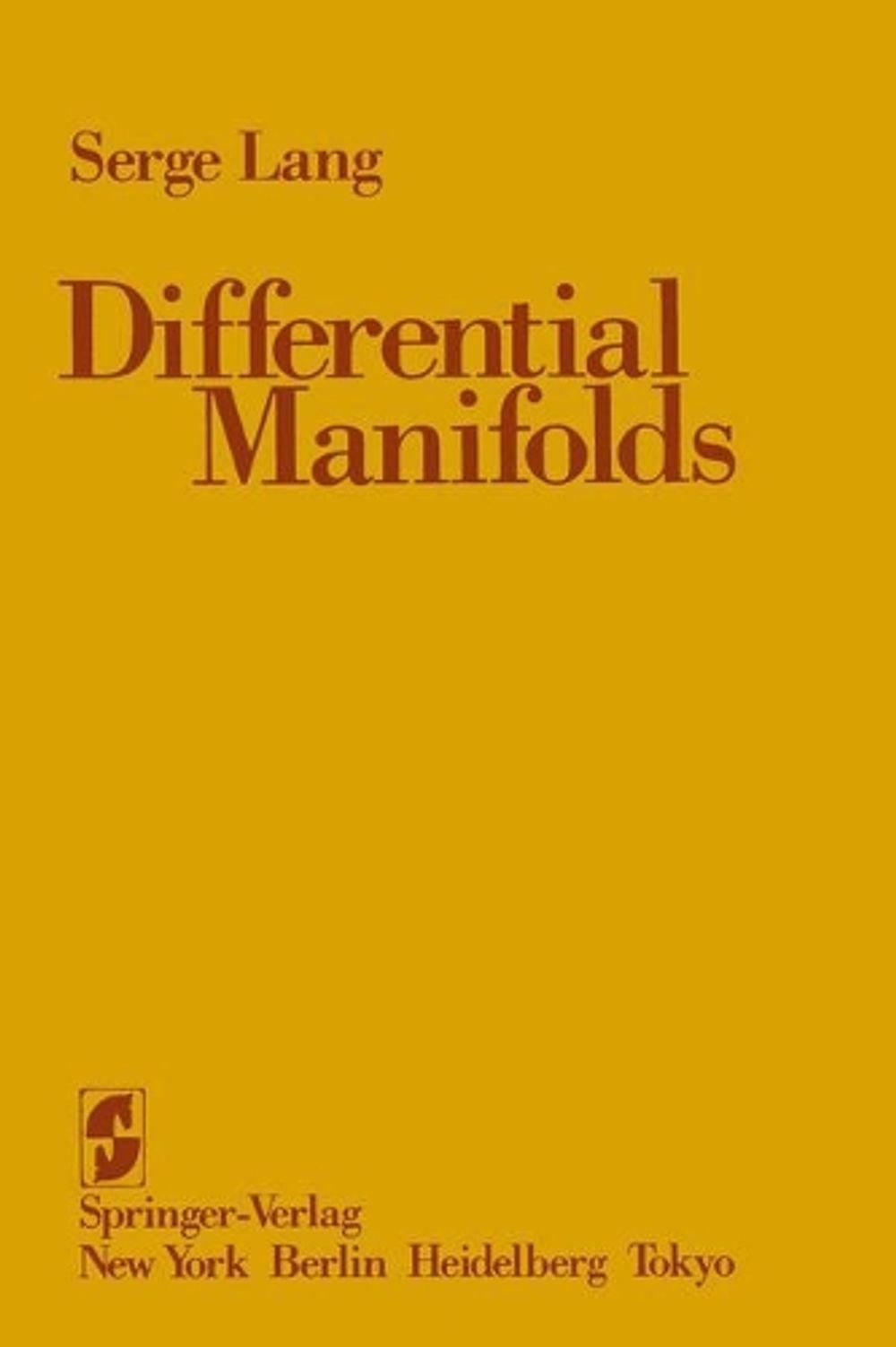 Differential Manifolds, 2nd Edition by Serge Lang - ISBN: 9780387961132