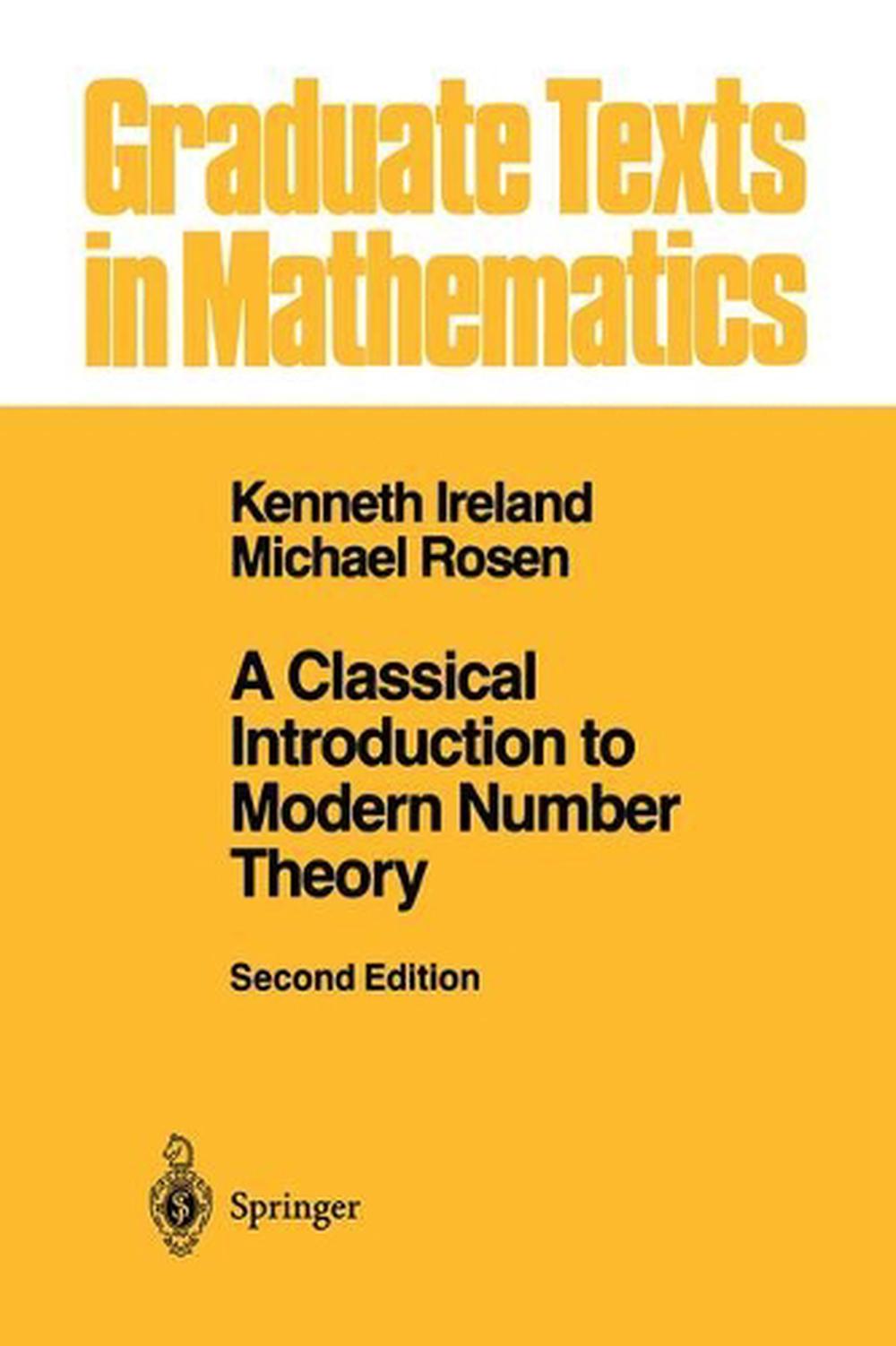 A Classical Introduction to Modern Number Theory, 2nd Edition, 9780387973296