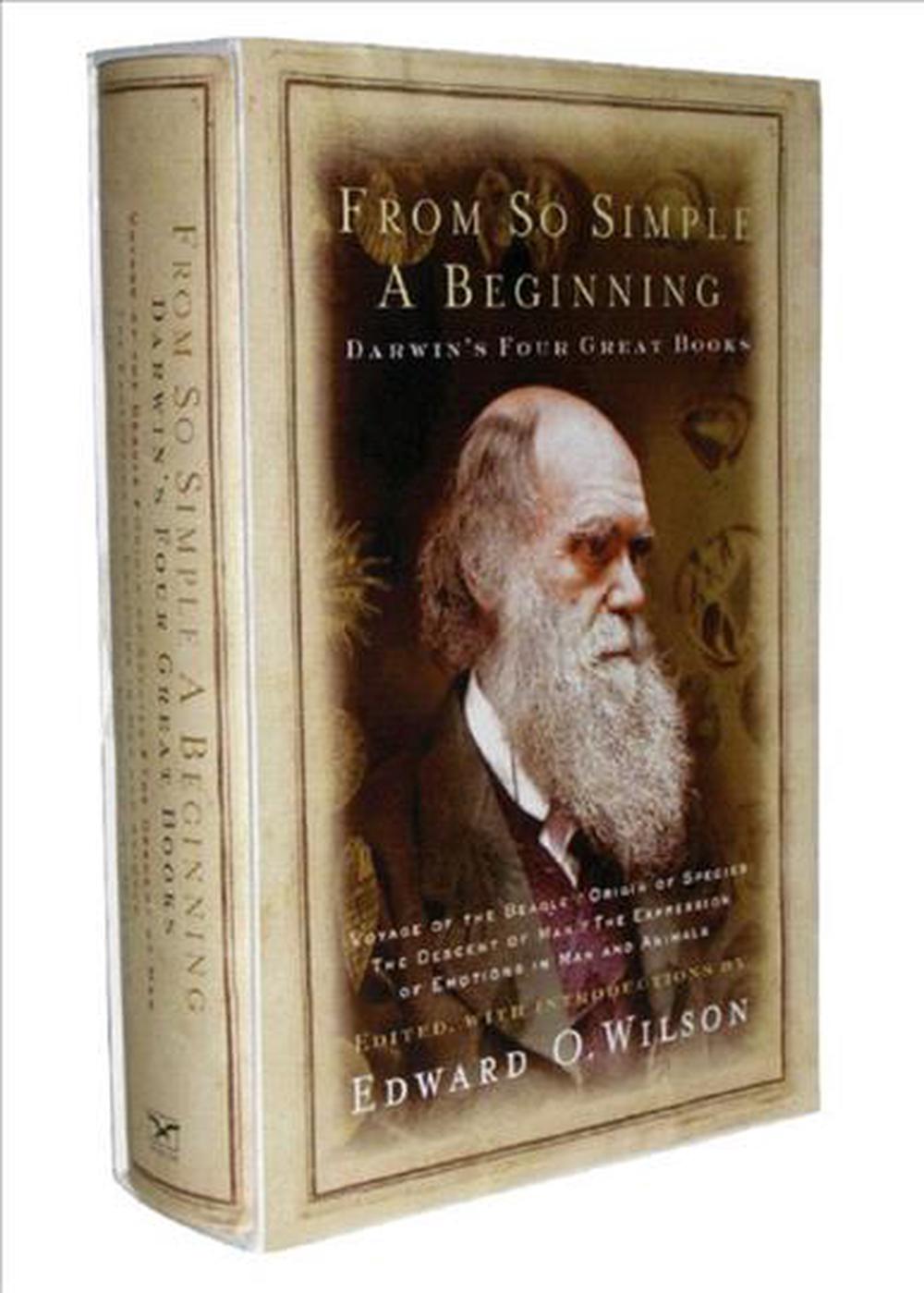 From So Simple a Beginning The Four Great Books of Charles Darwin by