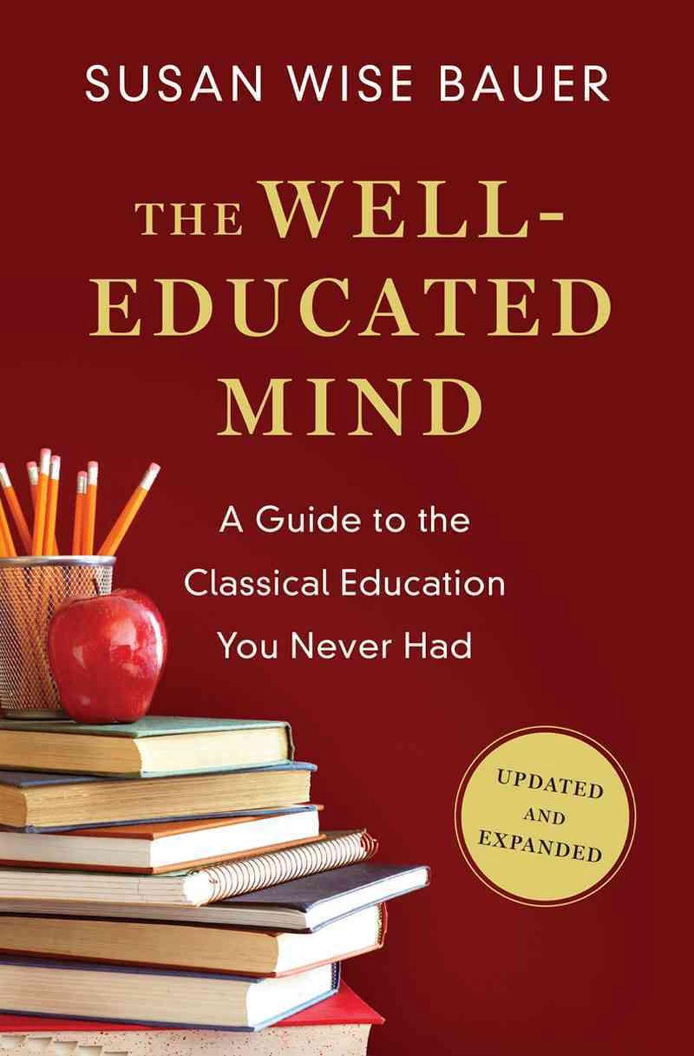The Well-Educated Mind, 9780393080964