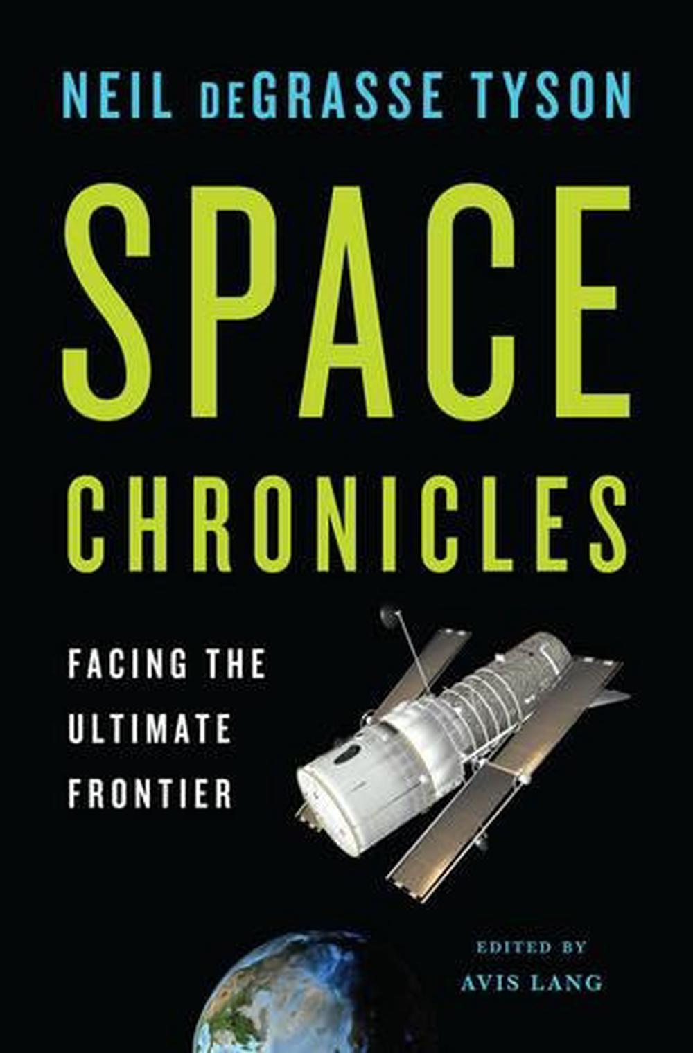 Space Chronicles, 1st Edition, 9780393082104