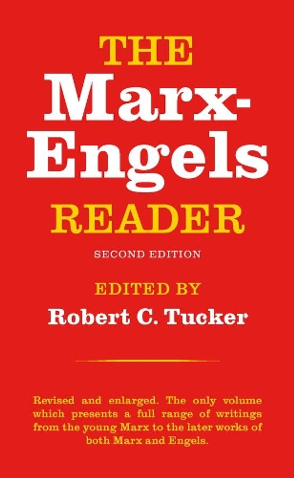 The Marx-Engels Reader, 2nd Edition by Friedrich Engels - ISBN: 9780393090406