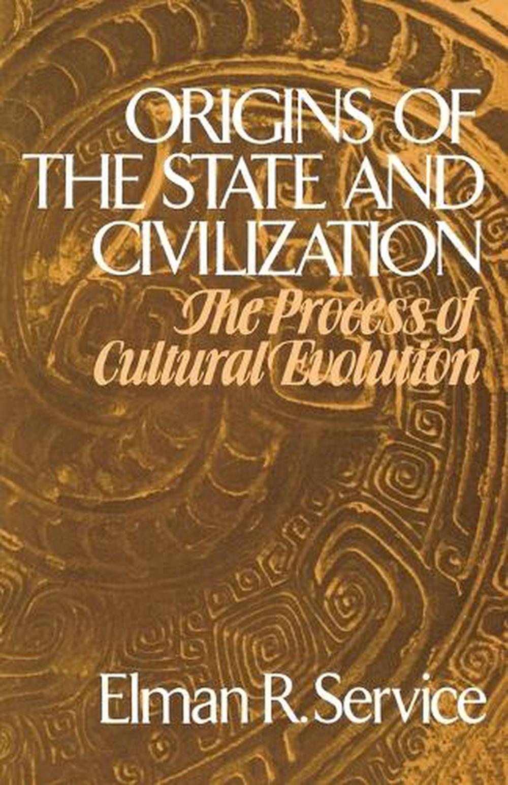 Origins of the State and Civilization, 9780393092240