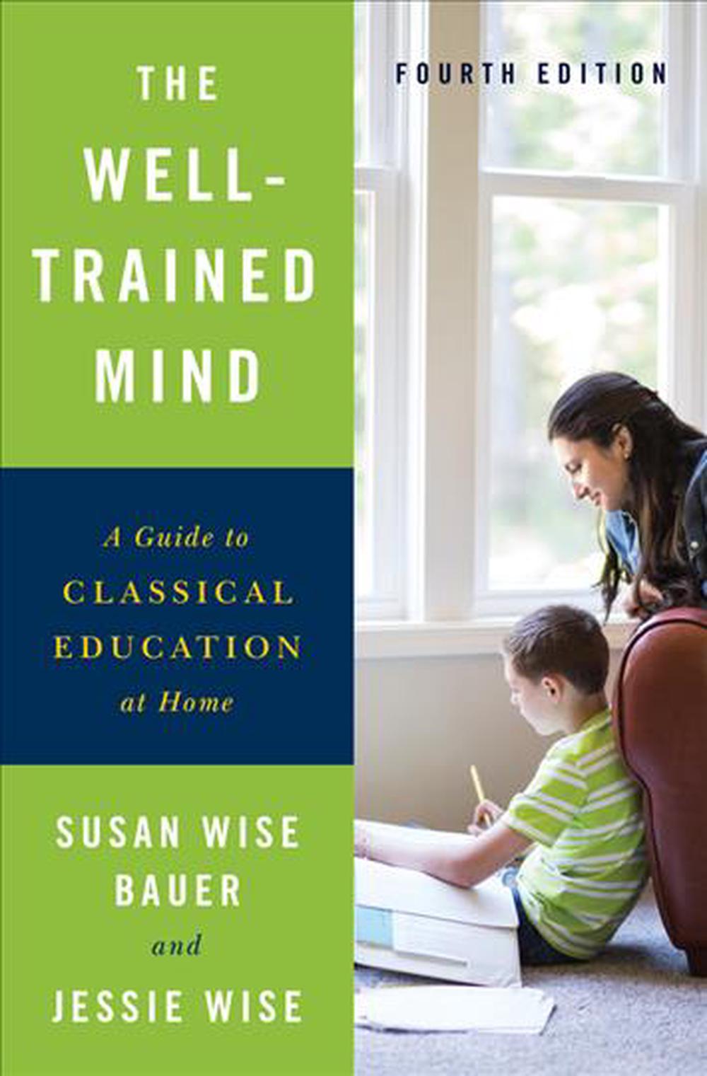 The Well-Trained Mind, 9780393253627