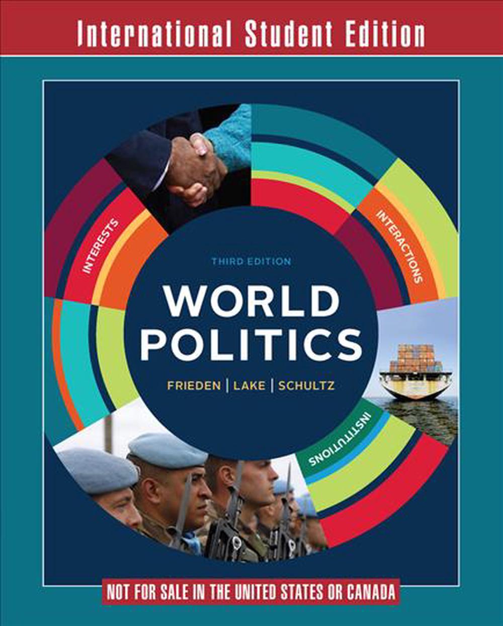 World Politics, 3rd Edition by Jeffry A. Frieden, Paperback