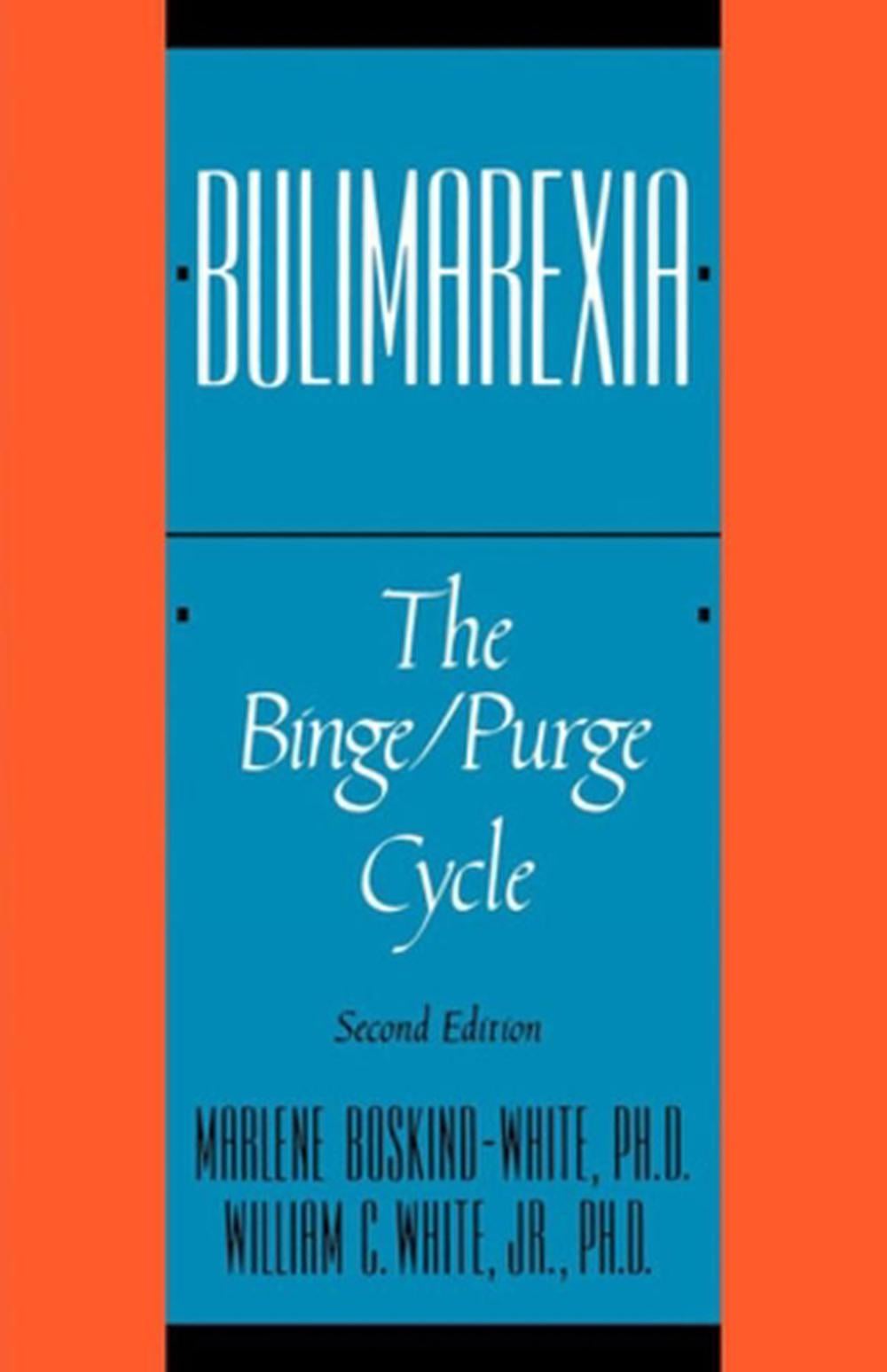 Bulimarexia, 2nd Edition by Marlene Boskind-White - ISBN: 9780393301175