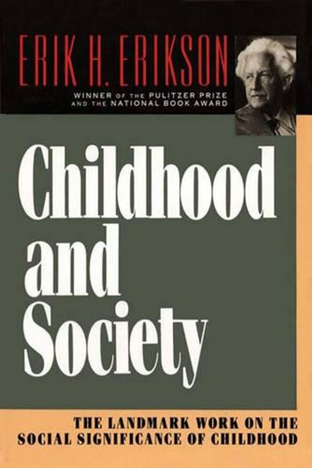 Childhood and Society, 2nd Edition by Erik H. Erikson - ISBN: 9780393310689