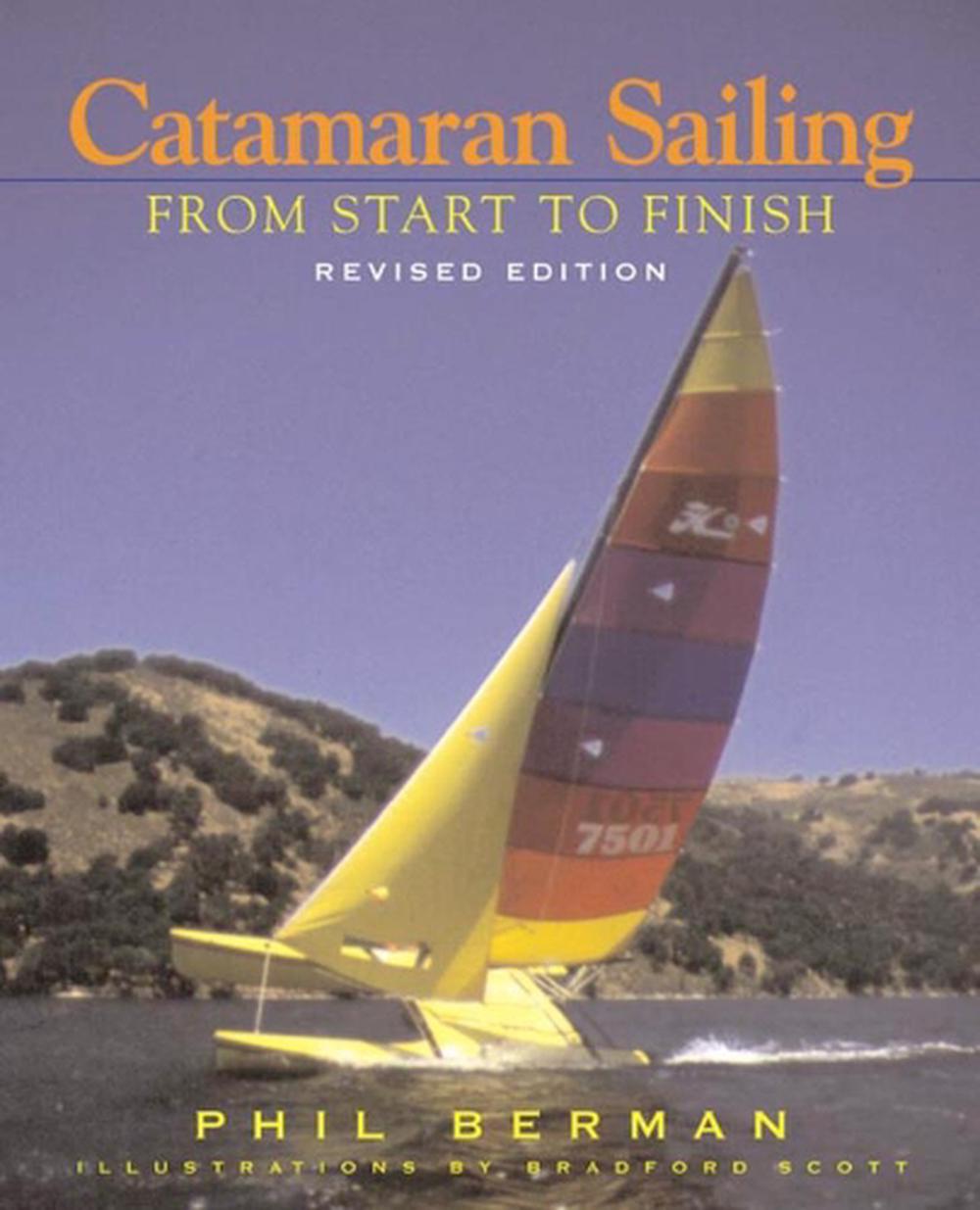 Catamaran Sailing, 2nd Edition, 9780393318807
