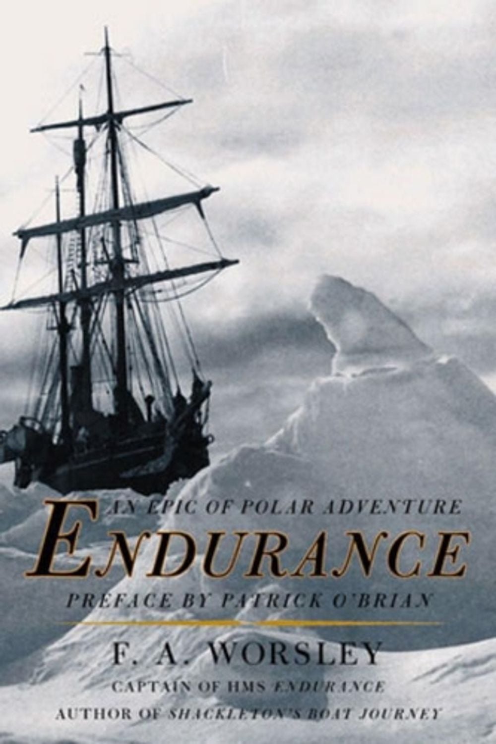 Endurance, 1st Edition by Frank Arthur Worsley - ISBN: 9780393319941