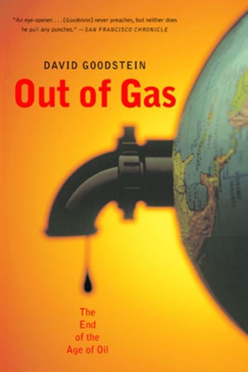 Out of Gas, 1st Edition by David Goodstein - ISBN: 9780393326475