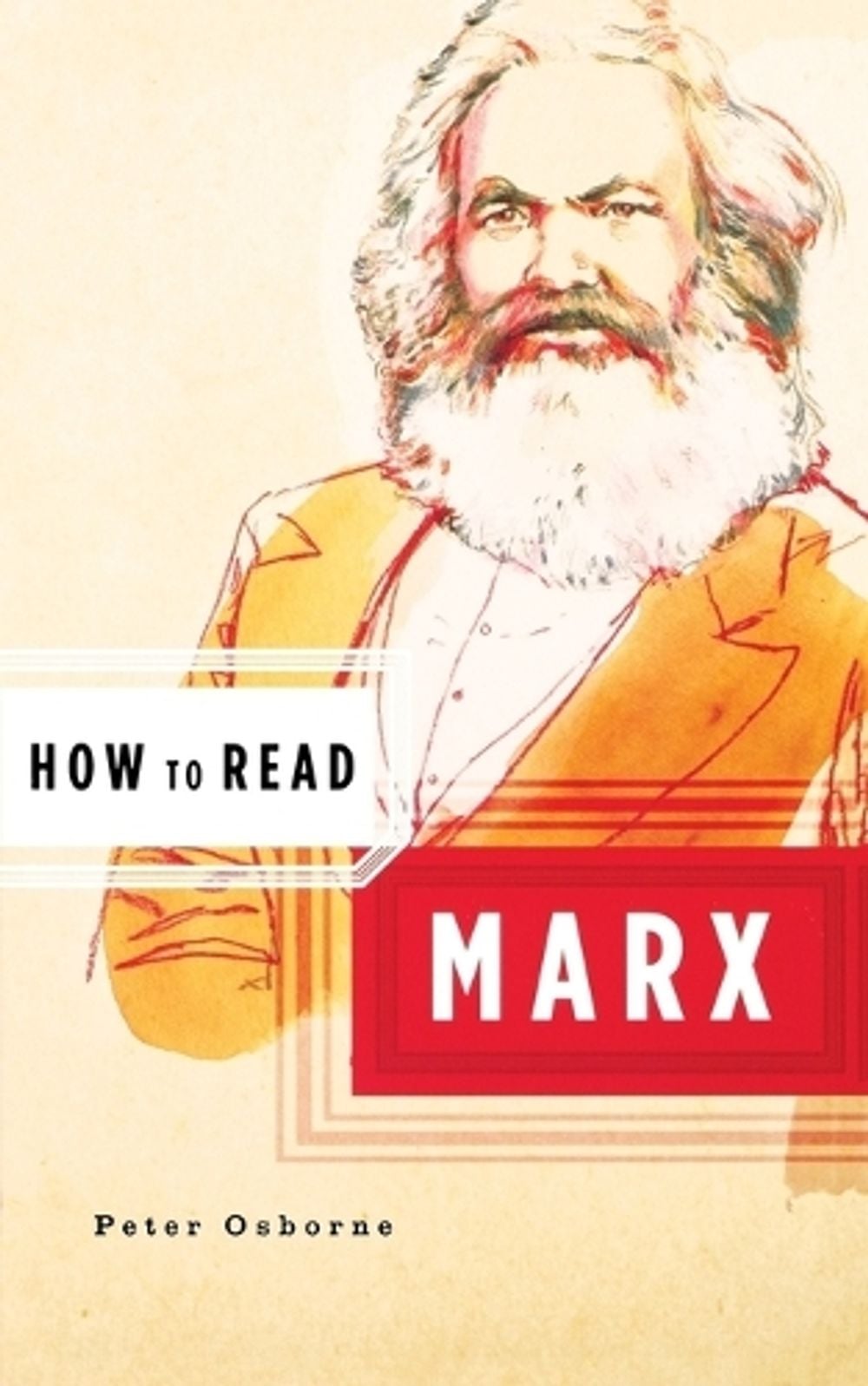 How to Read Marx, 1st Edition by Peter Osborne - ISBN: 9780393328783