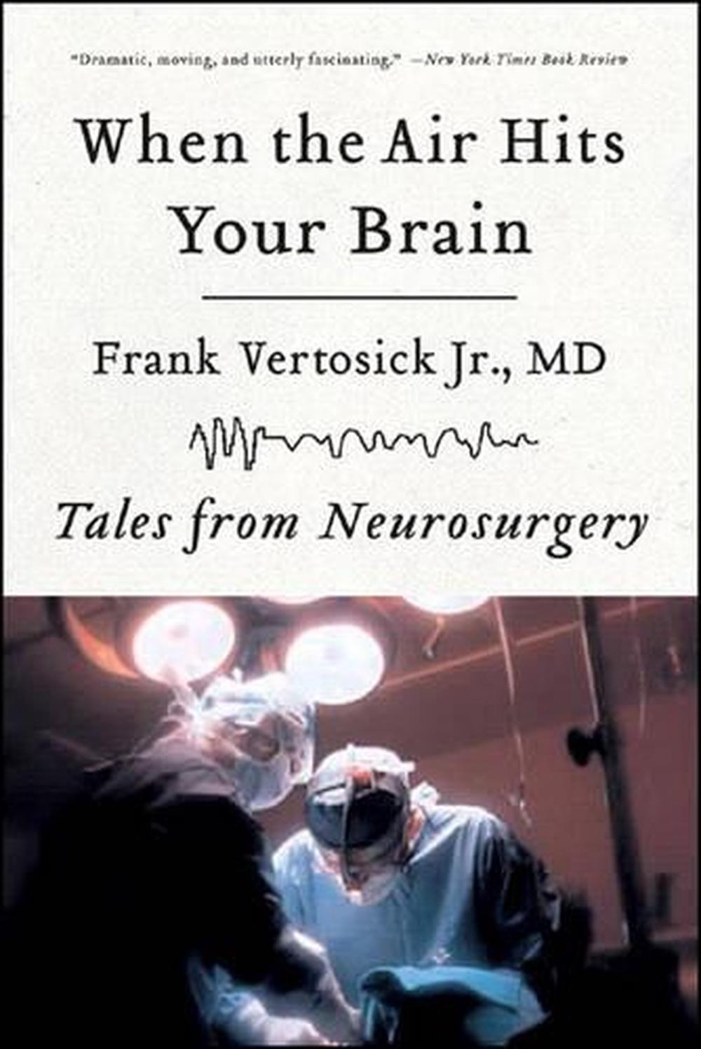When the Air Hits Your Brain, 9780393330496