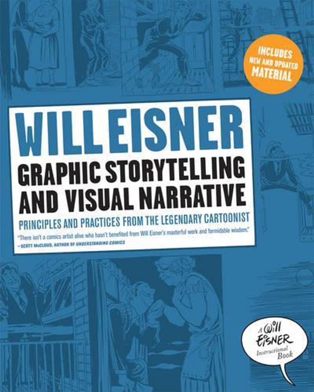 Graphic Storytelling and Visual Narrative, 1st Edition by Will Eisner - ISBN: 9780393331271