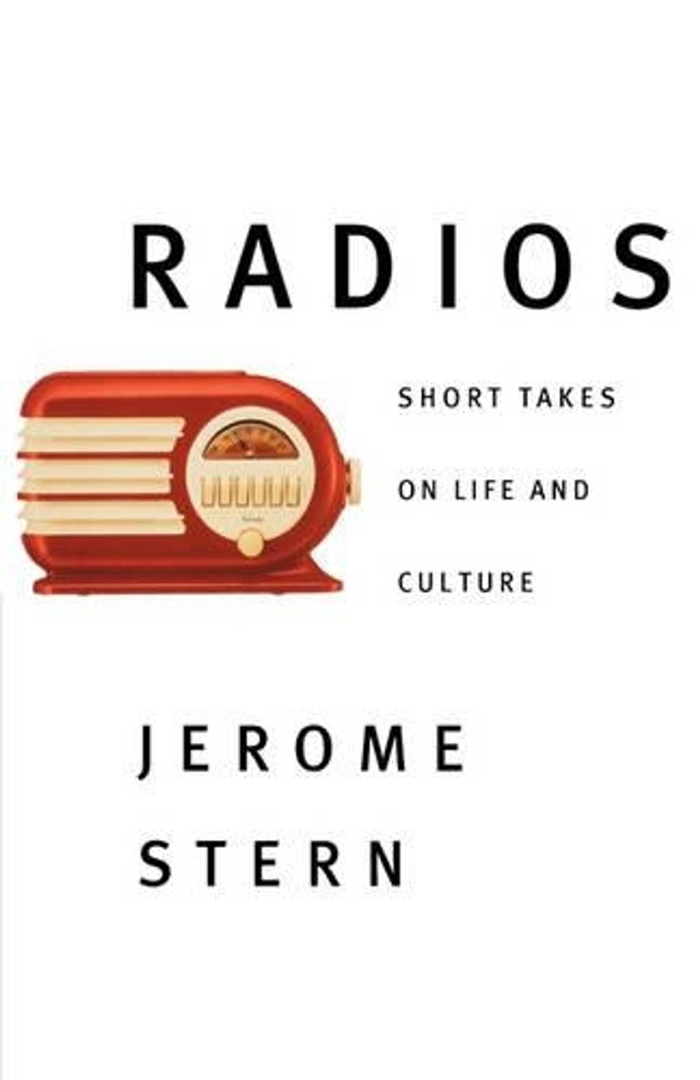 Radios by Jerome Stern - ISBN: 9780393332452