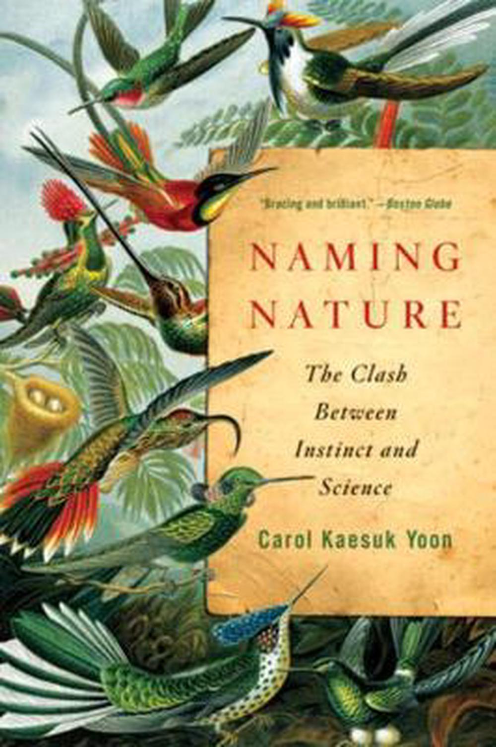 Naming Nature: The Clash Between Instinct and Science, 9780393338713