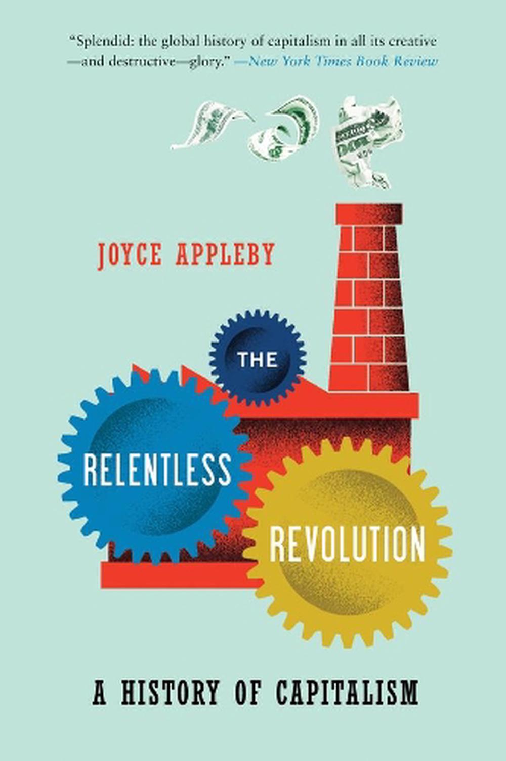 The Relentless Revolution, 1st Edition, 9780393339390