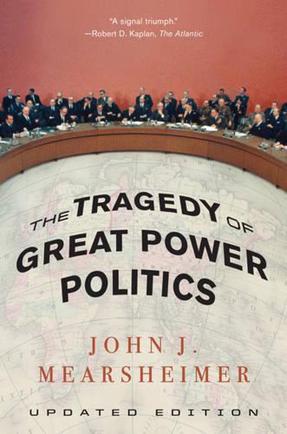 The Tragedy of Great Power Politics, 1st Edition, 9780393349276